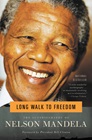 "Long Walk to Freedom: The Autobiography of Nelson Mandela" 