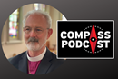 Bishop Jake Owensby on the Compass Podcast