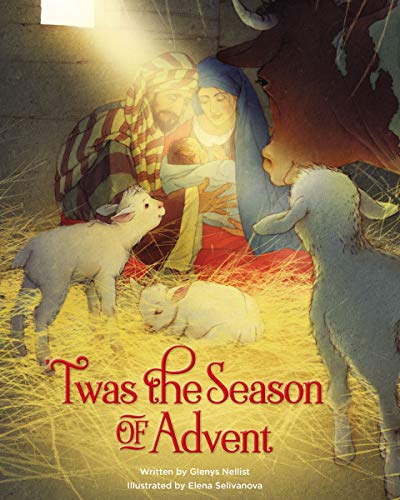 Twas the Season of Advent by Glenys Nellist