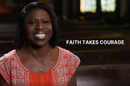 Faith takes courage Lisa Yebuah