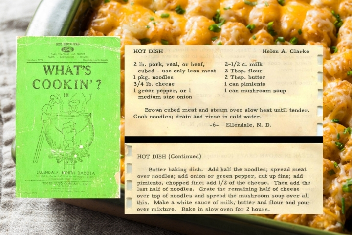 Hot Dish Recipe from What's Cookin' in Ellendale ND cookbook