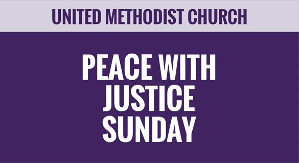 Peace with Justice Special Sunday -  UMC