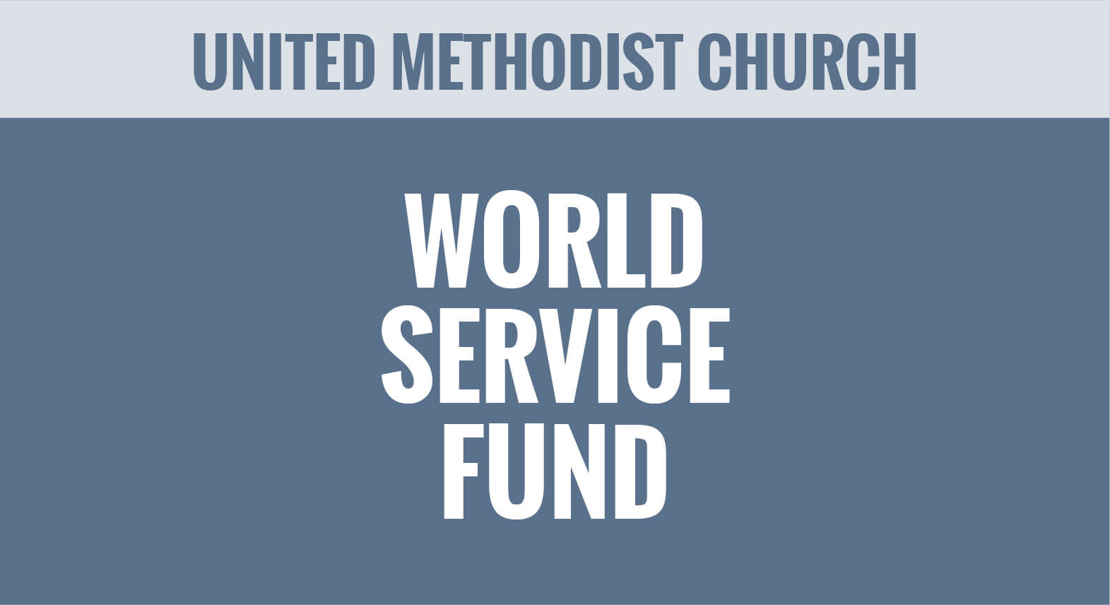 UMC - United Methodist Church - World Service Fund - Apportioned Funds - Thumbnail