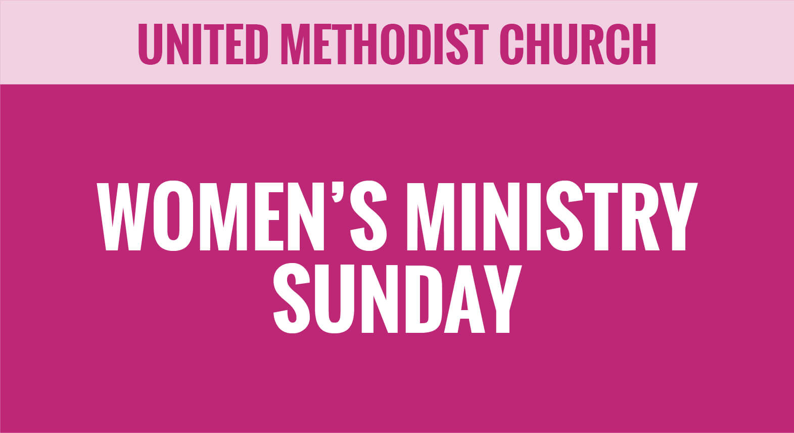 UMC - United Methodist Church - Women's Ministry Sunday - Special Sundays - Thumbnail