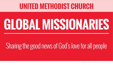 United Methodist Church - UMC Giving - Global Missionaries - Thumbnail