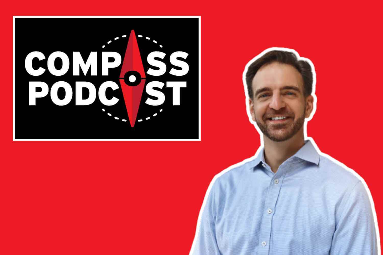 Ben Roberts talks about faith, advocacy and hope on the Compass podcast
