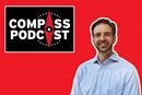Ben Roberts Compass 166 Ben Roberts talks about faith, advocacy and hope on the Compass podcast