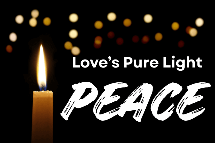 Love’s pure light: Advent weekly devotionals, PEACE