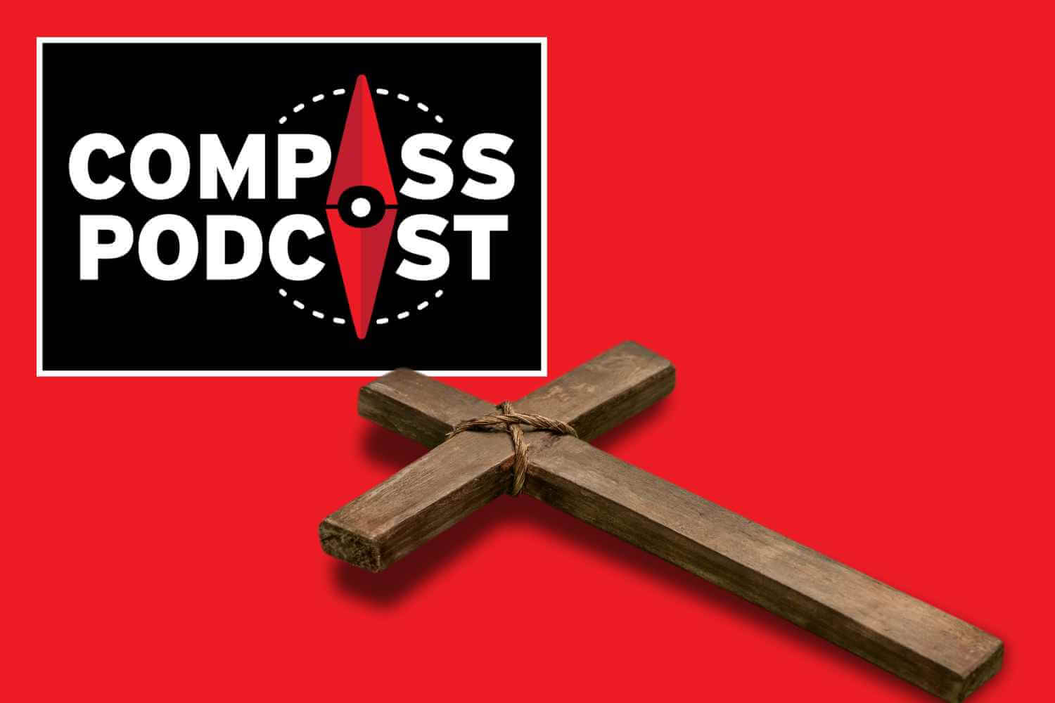 Compass episode 177: Stations of the cross